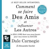 Comment se faire des amis et influencer les autres