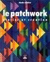 Le patchwork atelier et creation, atelier et création