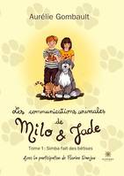 Les communications animales de Milo et Jade - Tome 1, Simba fait des bêtises