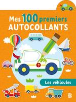 Mes 100 premiers autocollants - Les véhicules