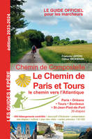 LE CHEMIN DE PARIS ET TOURS LE CHEMIN VERS L'ATLANTIQUE