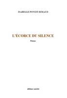 L’écorce du silence