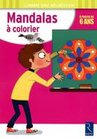 Mandalas à colorier - A partir de 6 ans, à partir de 6 ans