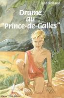 Drame au Prince de Galles, roman