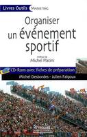 Organiser un évènement sportif