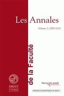 Les Annales de la Faculté de Droit, Sciences économiques et Gestion de Nancy, volume 2, 2009-2010, Volume 2, 2009-2010