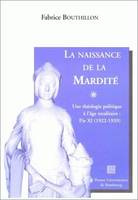 La naissance de la mardité, Une théologie politique à l'âge totalitaire : Pie XI, 1922-1939