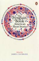 THE PENGUIN BOOK OF AMERICAN SHORT STORIES