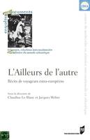 L'ailleurs de l'autre, Récits de voyageurs extra-européens