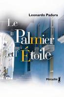 Le Palmier et l'étoile