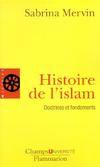 Histoire de l'islam, fondements et doctrines