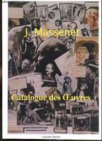 J. Massenet - Catalogue des oeuvres, catalogue des oeuvres