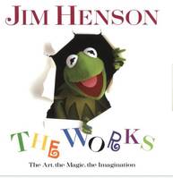 Jim Henson:The Works /anglais