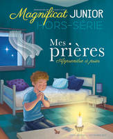 LES PLUS BELLES PRIERES HORS SERIE MAGNIFICAT JUNIOR