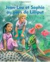 Jean lou et sophie au pays de lilliput