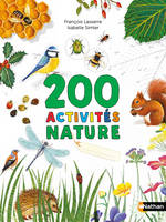 Mon cahier d'observation et d'activités, 200 activités nature