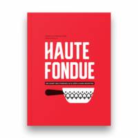 haute fondue