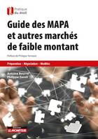 Guide des MAPA et autres marchés à faible montant, Passation - Négociations - Modèles