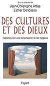 Des cultures et des Dieux, Repères pour une transmission du fait religieux