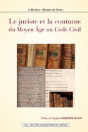 Le juriste et la coutume, Du moyen âge au code civil