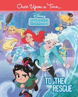 Once Upon A Time- To The Rescue - Les princesses A la rescousse ! Les princesses A la rescousse !