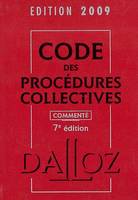 DALLOZ : CODE DES PROCEDURES COLLECTIVES 2009 7 EME EDITION