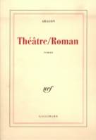 Théâtre/Roman