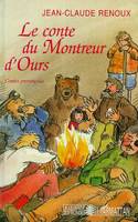 Le conte du montreur d'ours, Contes de Provence et du Languedoc