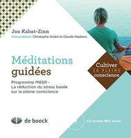 Méditations guidées, La réduction du stress basé sur la pleine conscience