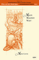 Maud Maloney Watt, Mère Castor