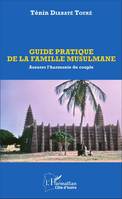 Guide pratique de la famille musulmane, Assurer l'harmonie du couple