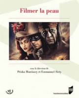 FILMER LA PEAU