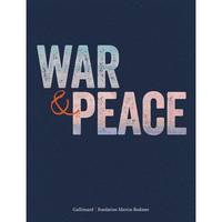 War and peace, [exhibition, cologny, fondation martin bodmer, 5 oct. 2019-1 mar. 2020]