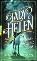 Lady Helen - L'Ombre des Mauvais Jours (tome 3)