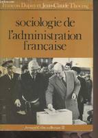 Sociologie de l'administration française - 