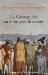 Le cosmopolite ou Le citoyen du monde