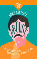 Osez (re)lire Proust