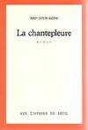 La Chantepleure, roman