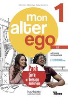 Pack Livre de l'élève + version numérique Mon Alter Ego 1