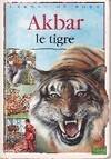 Akbar le tigre