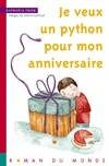 La famille Python, 1, Je veux un python pour mon anniversaire