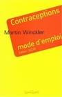 Contraceptions mode d'emploi - Edition 2003