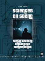 Sciences en scène, dans le théâtre britannique contemporain