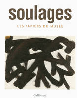 Soulages, Les papiers du musée