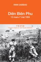 Diên Biên Phu ,  13 mars-7 mai 1954