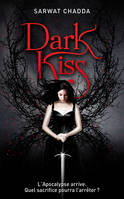 Devil's Kiss - tome 2, Dark Kiss