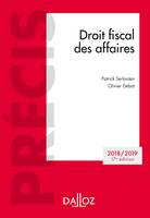 Droit fiscal des affaires 2018-2019 - 17e éd., ÉDITIONS 2018-2019