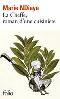 La Cheffe, roman d'une cuisinière / roman