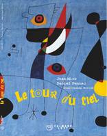 miro, le tour du ciel nouvelle edition