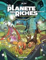 1, La Planète des riches